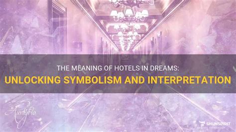 hotel dreams meaning|Dream of Hotels (Meaning + Explanation) .